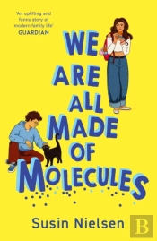 We Are All Made Of Molecules