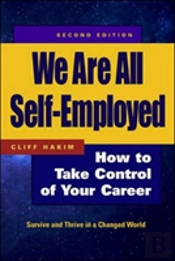 We Are All Self-Employed - How To Take Control Of Your Career