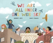 We Are All Under One Wide Sky