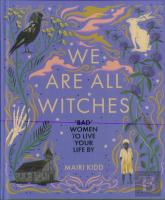 We Are All Witches
