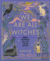 We Are All Witches