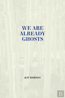 Bertrand.pt - We Are Already Ghosts