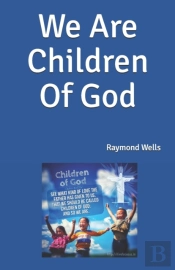 We Are Children Of God