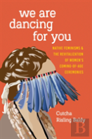 We Are Dancing For You
