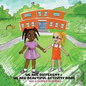 We Are Different And We Are Beautiful Activity Book