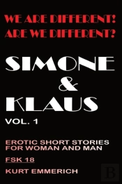 We Are Different! Are We Different? Helena & Frank, Erotic Short Story For Women And Men Fsk 18+ Uncensored Hardcore