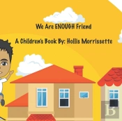 We Are Enough Friend