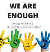 We Are Enough