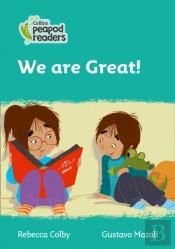 We Are Great!