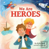 We Are Heroes