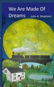 We Are Made Of Dreams