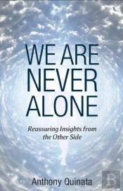 We Are Never Alone