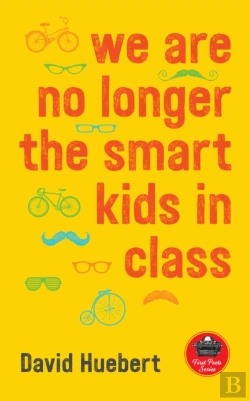 Bertrand.pt - We Are No Longer The Smart Kids In Class