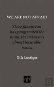 We Are Not Afraid