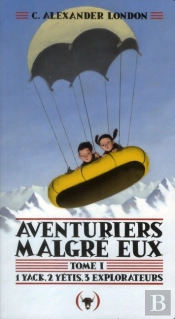 We Are Not Eaten By Yaks (An Accidental Adventure 1)