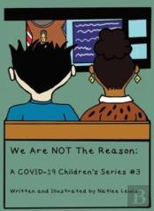 We Are Not The Reason