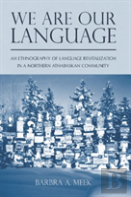 We Are Our Language
