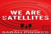 We Are Satellites