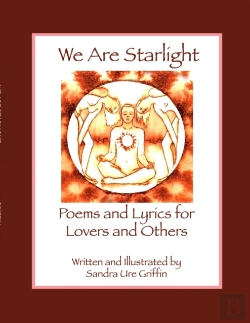 Bertrand.pt - We Are Starlight: Poems And Lyrics For L