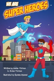 We Are Super Heroes
