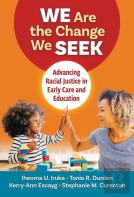 We Are The Change We Seek