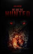 We Are The Hunted