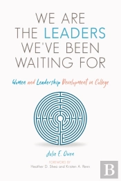 We Are The Leaders We'Ve Been Waiting For