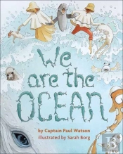 We Are The Ocean