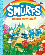 We Are The Smurfs: Bright New Days! (We Are The Smurfs Book 3)