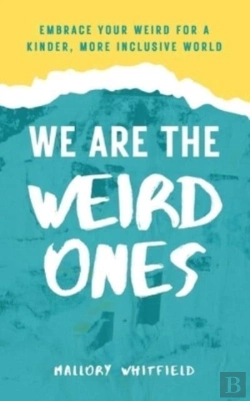 Bertrand.pt - We Are The Weird Ones