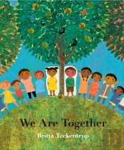 We Are Together