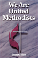 We Are United Methodists!