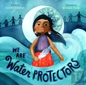 We Are Water Protectors