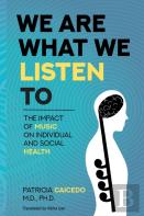 We Are What We Listen To