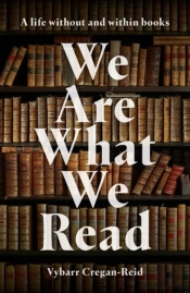 We Are What We Read