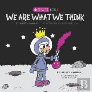 We Are What We Think