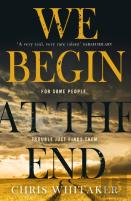 We Begin At The End