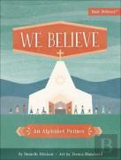We Believe