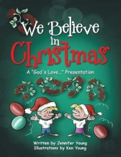 We Believe In Christmas