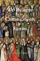 We Believe In The Communion Of Saints