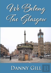 We Belong Tae Glasgow