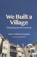 We Built A Village