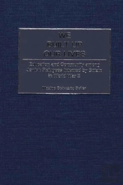 We Built Up Our Lives
