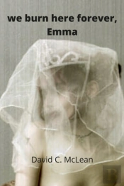 We Burn Here Forever, Emma