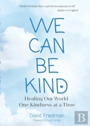 We Can Be Kind