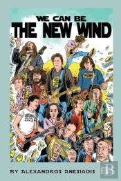 We Can Be The New Wind