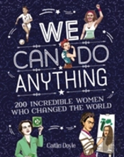 We Can Do Anything
