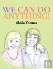 We Can Do Anything!
