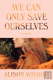 We Can Only Save Ourselves