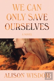 We Can Only Save Ourselves